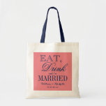 Eat drink and be married wedding party tote bag<br><div class="desc">Eat drink and be married wedding party tote bags. Custom coral and navy blue reusable canvas totebags. Personalized name or monogram of bride and groom plus date. Customizable color background. Elegant logo design with chic typography. Cute vintage gift idea for bride and brides entourage. Make your own for trendy bridesmaid,...</div>