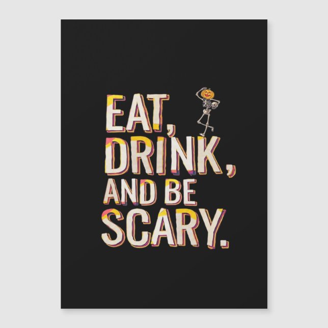 Eat Drink And Be Scary Minimal Clean (Devant)