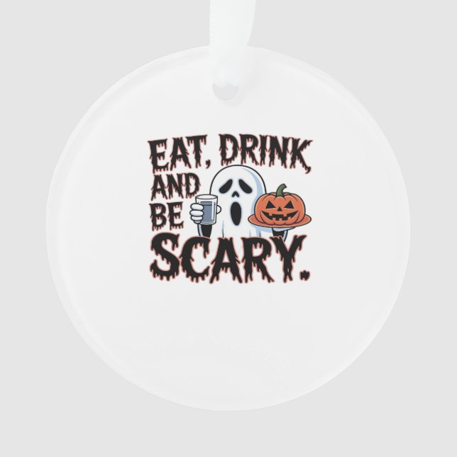 Eat Drink Be Scary Halloween Pumpkin Creative Styl (devant)