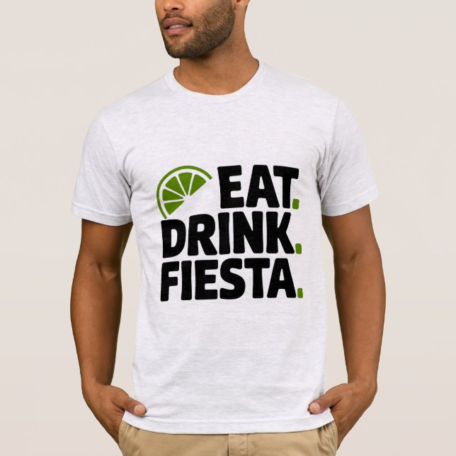 Eat Drink Fiesta Minimal Retro T-Shirt (Devant)