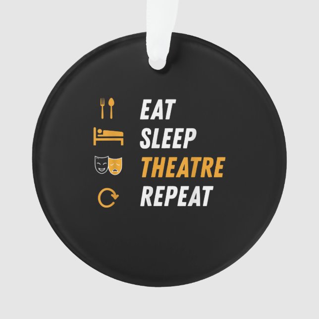 Eat Sleep Actress Repeat - Drôle Graphique Musical (devant)