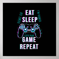 Eat Sleep Game Repeat - Poster des joueurs
