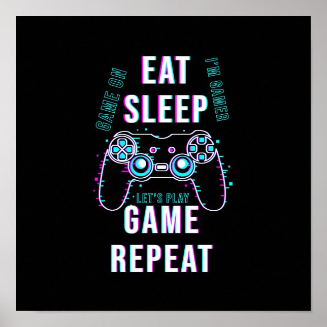 Eat Sleep Game Repeat - Poster des joueurs (Devant)