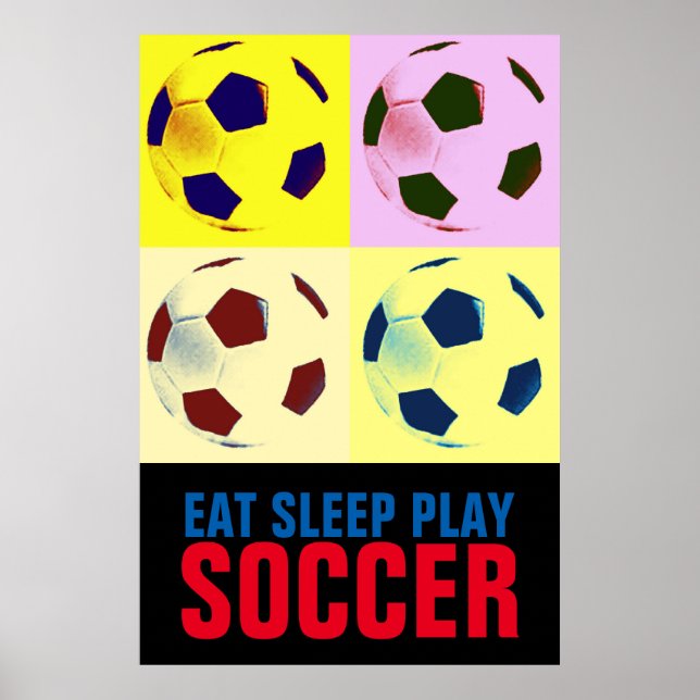 Eat Sleep Jouer au football Poster (Devant)