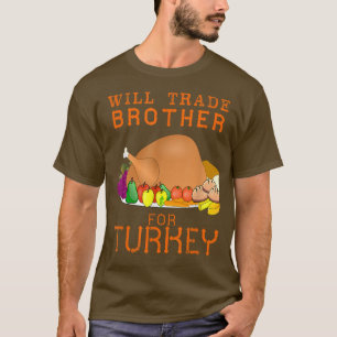Échangerai frère contre dinde Mignon T-shirt de Th