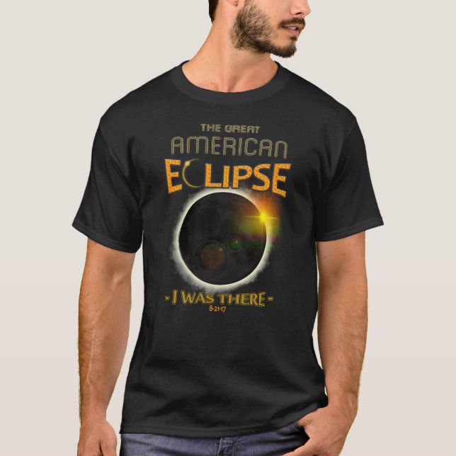 Éclipse solaire de totalité j'étais là T-shirt (Devant)