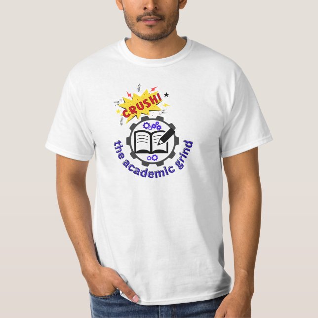 Écrasez le t-shirt à mouture académique (Devant)