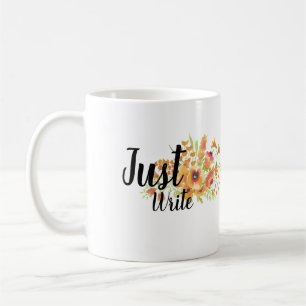 Écrivez juste la tasse de motivation