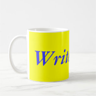 Écrivez plus de tasse