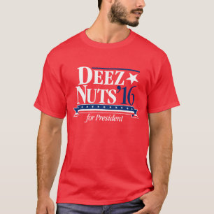 Écrous de Deez pour le Président T-shirt