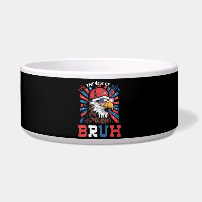 Écuelle C'est le 4 juillet Bruh Aigle américain Patriote (Devant)