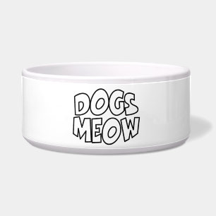 Écuelle Chiens Meow