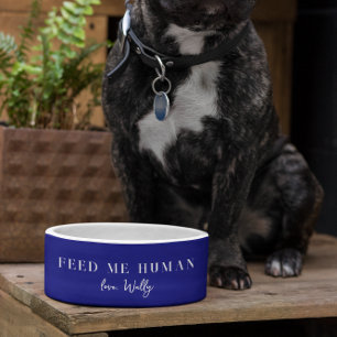 Écuelle Funny Feed Me Human   Monogram Bowl