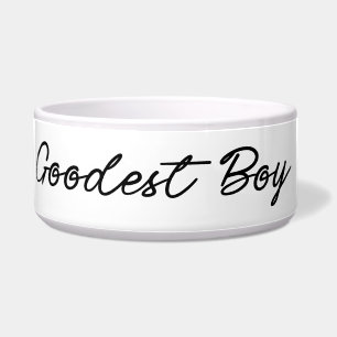 Écuelle Goodest Boy Funny Classy Élégant Blanc Cute Chien