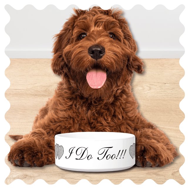 Écuelle Je fais trop Mariage chien Bowl ("I Do Too" Cute Modern Wedding Day Dog Bowl. Pet Dish in Elegant Script. )