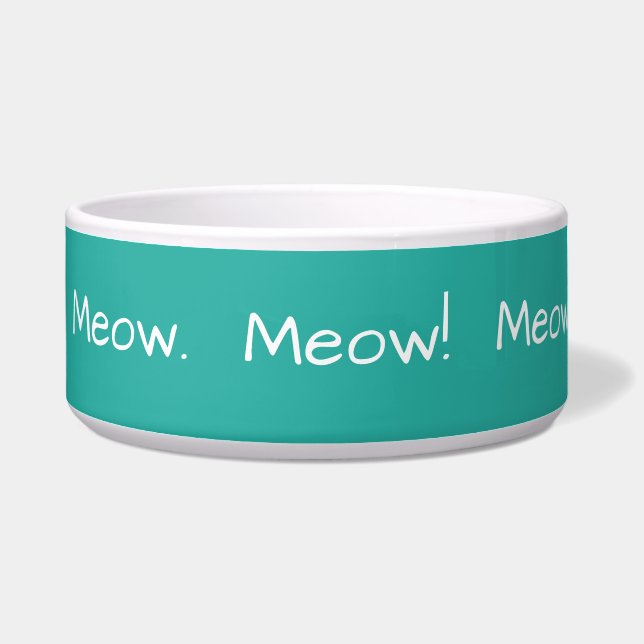 Écuelle Meow. Salut ! Salut ! ! Message drôle, Turquoise (Gauche)