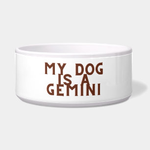 Écuelle Mon chien est un gemini