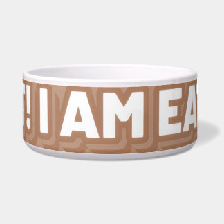 Écuelle Quiet! I am eating!