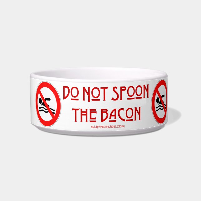 Écuelle SlipperyJoe's Do Not Spoon Bacon rouge avertisseme (Gauche)