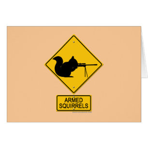 Écureuils armés d'avertissement
