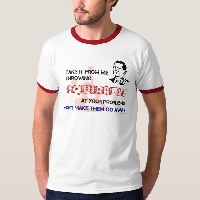 Écureuils de lancement à votre T-shirt de (Devant)