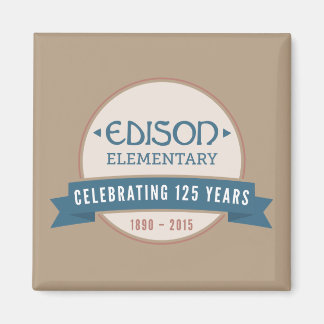 Edison 125e Anniversaire Magnet