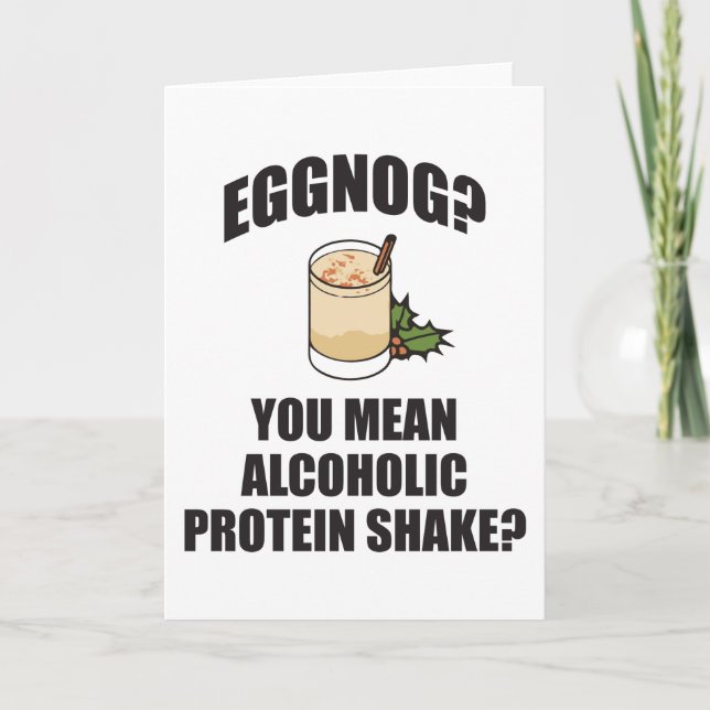 Eggnog ? Vous Voulez Dire Carte de voeux de Noël A (Devant)