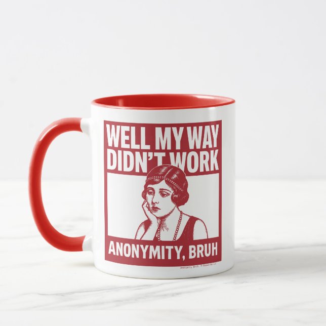 Eh bien, ma façon n'a pas fonctionné - Femme - Mug (Gauche)