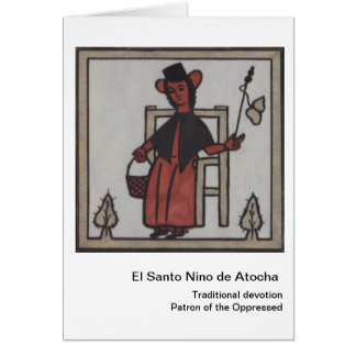 EL Santo Nino de Atocha Card