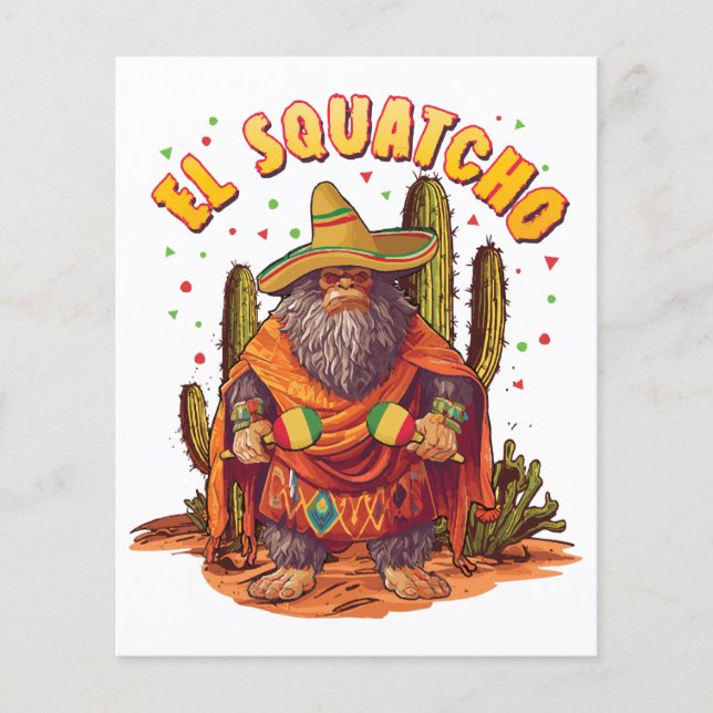 El Squatcho Bigfoot avec Maraca, Sombrero et Ponc (Devant)