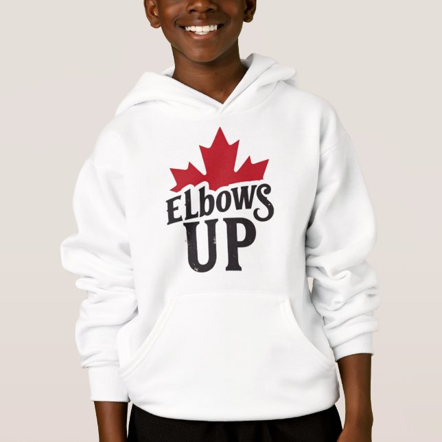 Elbows Up - Bold Canadian Spirit (Devant)