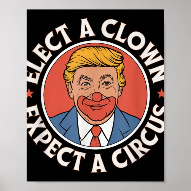 Élection D'Un Clown Attendez-Vous À Une Impression (Devant)