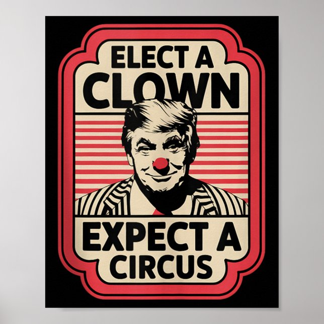 Élection D'Un Clown Attendez-Vous À Une Impression (Devant)