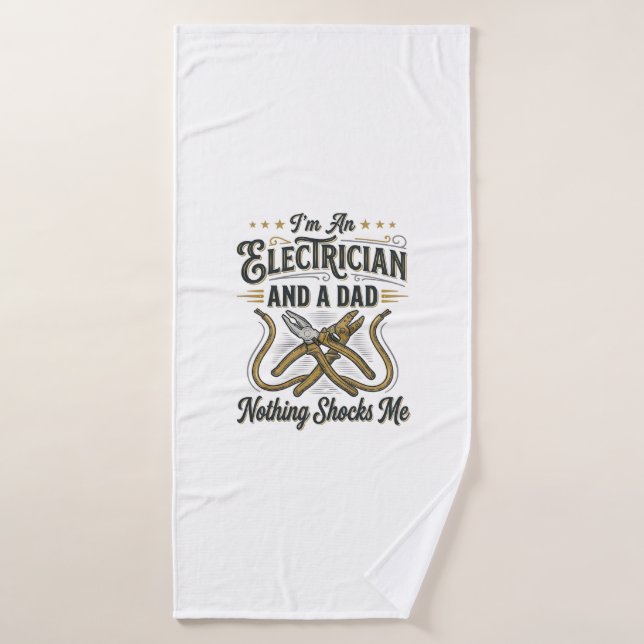 Electrician Dad Nothing Shocks Me Vintage Shirt De (Serviette de bain)