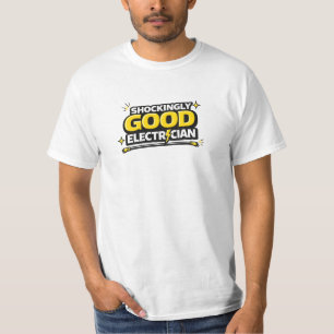 Électricien Étonnamment Bon T-shirt Drôle et Gras