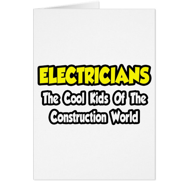 Électriciens...Cool du monde de la construction (Devant)