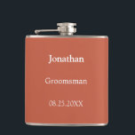 Élégant flacon de Groomsman personnalisé en terre<br><div class="desc">Elégant flacon Groomsman personnalisé en Terracotta, s'il vous plaît personnaliser le nom et la date mariage, en utilisant le modèle de personnalisation en ligne avant de commander. Le flacon peut être personnalisé pour d'autres rôles de préposés mariages comme Best Man si vous le souhaitez, en modifiant le texte pertinent en...</div>