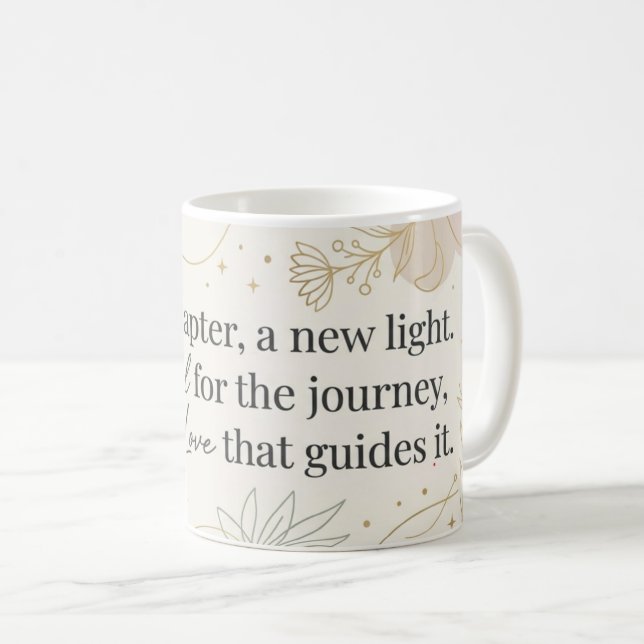 Elegant Minimalist Floral Mug - "Every Chapter, A  (Devant droit)