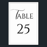 Elégante carte Mariage moderne<br><div class="desc">Magnifique script fantaisie en noir & blanc beau numéro de table d'événement. Parfait pour tout événement pour toute occasion.</div>