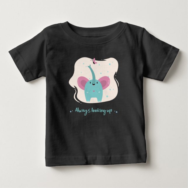 Éléphant Mignon Avec Texte Toujours Vers le Haut (Devant)