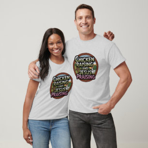 Élevage de poulets et louange à Jésus - T-shirt ch