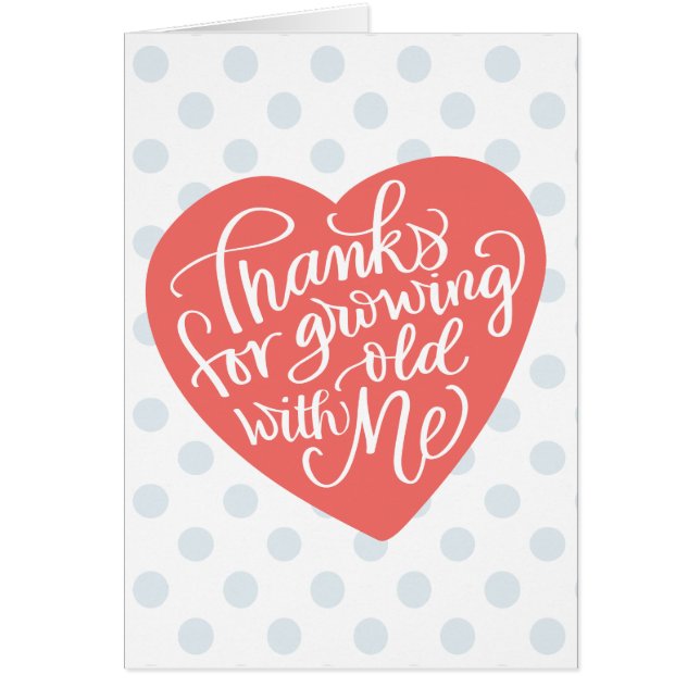 Élevant vieux avec moi la carte d'anniversaire (Devant)