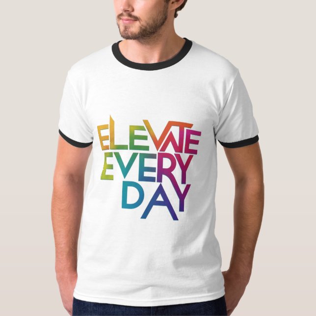Elevez chaque jour T-Shirt Design (Devant)
