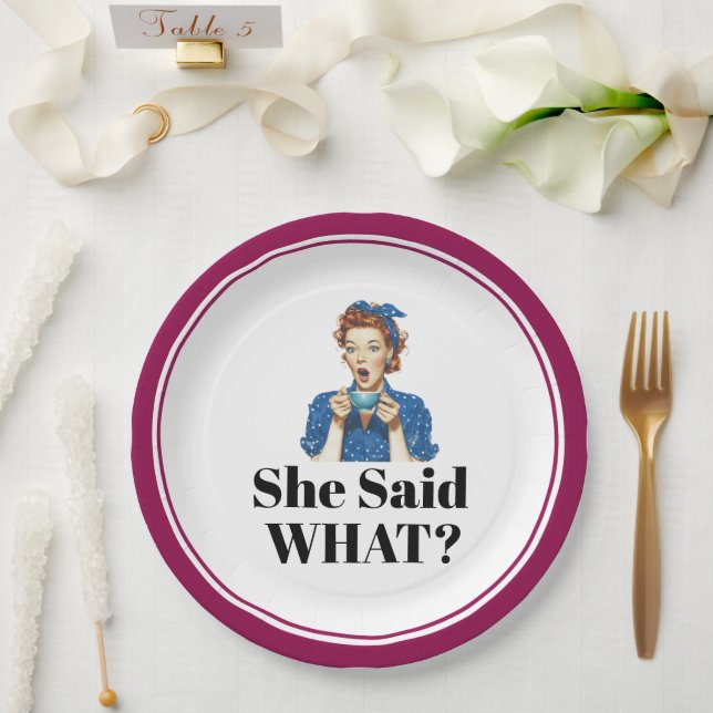 Elle a dit quoi ? Assiette en carton (Mariage)