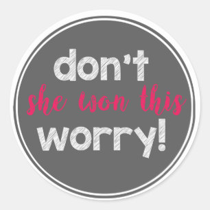 elle a gagné cet autocollant