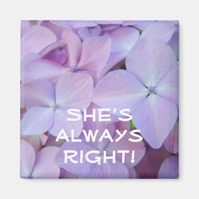 Elle a toujours raison ! aimant Hydrangeas Violett (Devant)