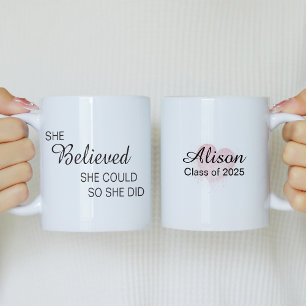 Elle Croyait Qu'Elle Pouvait Faire De La Mug Rose