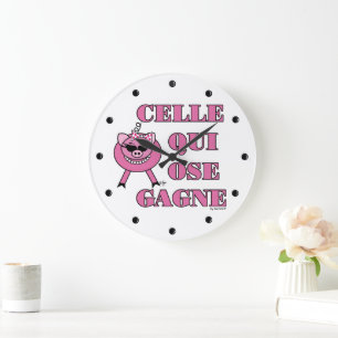 Elle Qui Ose Gagne Horloge Murale Dicton Français
