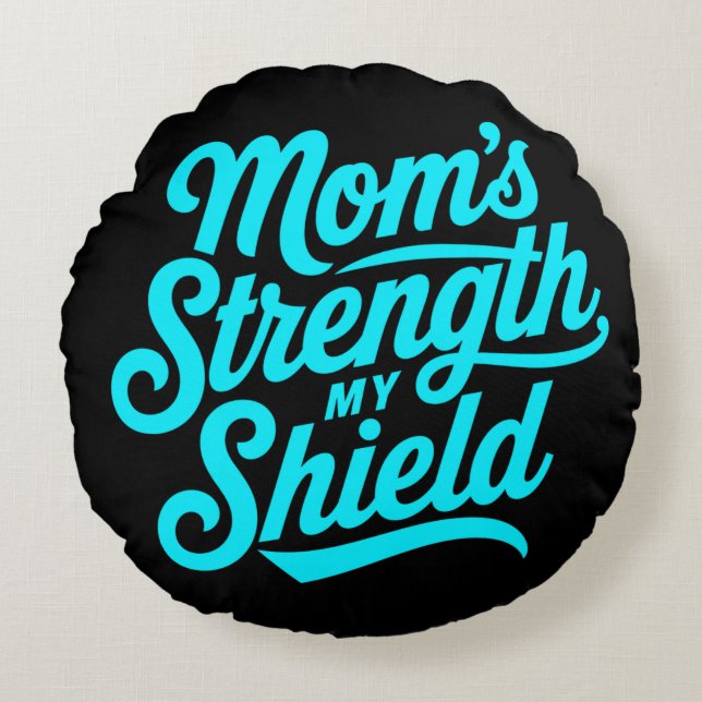 Embrace Her Strength : "La force de maman Coussin  (Devant)