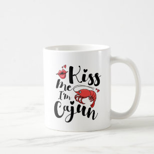 Embrasse-moi Je suis Cajun Mug